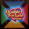 Double Fortune