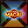 Dreams of Macau
