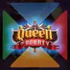Queen of Bounty