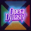 Opera Dynasty