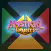 Mystical Spirits
