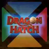 Dragon Hatch 2
